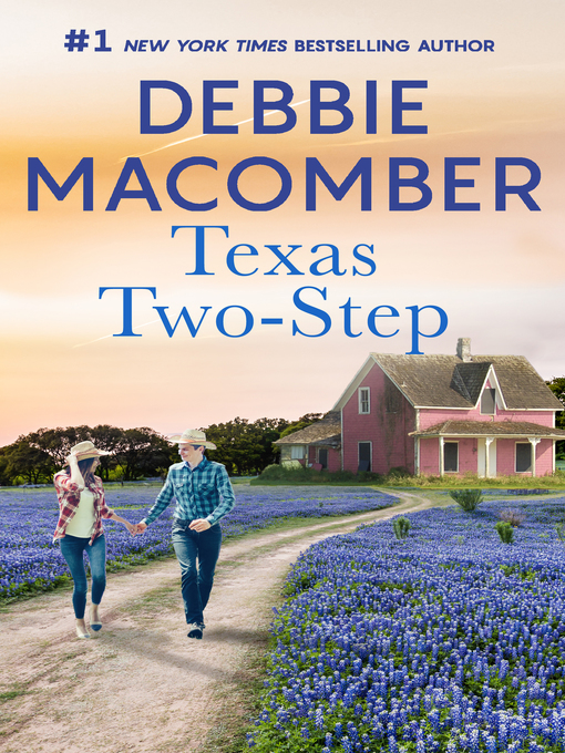 Title details for Texas Two-Step by Debbie Macomber - Available